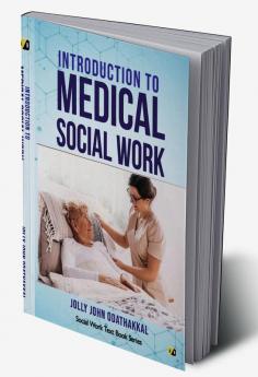 Introduction To Medical Social Work