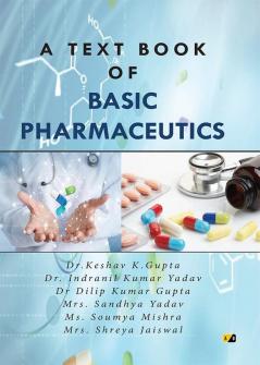 A Text Book Of Basic Pharmaceutics