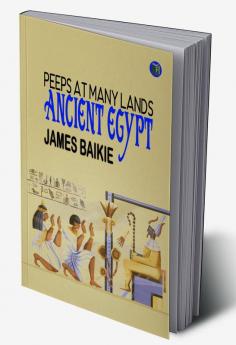 Peeps At Many Lands: Ancient Egypt