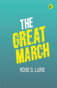 The Great March
