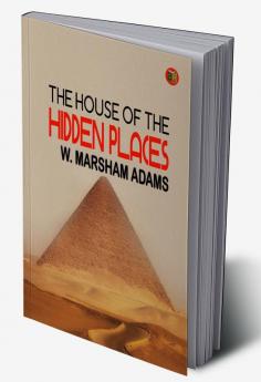 The House of the Hidden Places