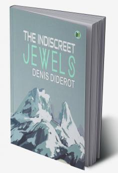 The Indiscreet Jewels