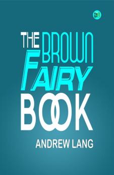 The Brown Fairy Book