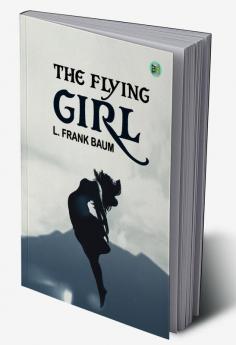 The Flying Girl