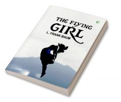 The Flying Girl