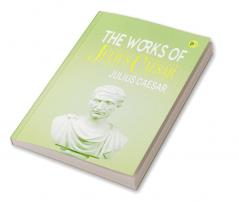 The Works of Julius Caesar