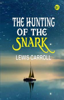 The Hunting of the Snark