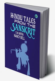 Hindu Tales from the Sanskrit