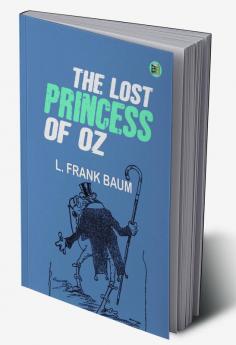 The Lost Princess of Oz