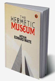 The Hermetic Museum