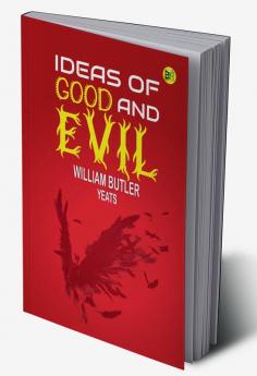 Ideas of Good and Evil