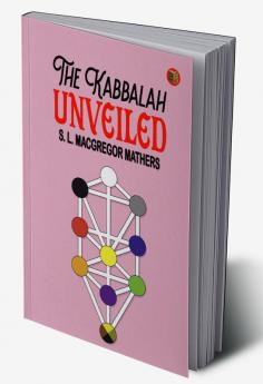 The Kabbalah Unveiled