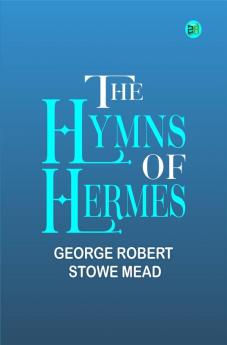 The Hymns of Hermes