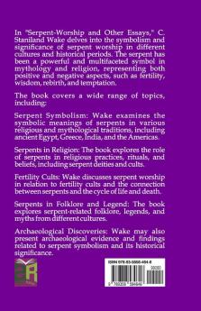 Serpent-Worship and Other Essays