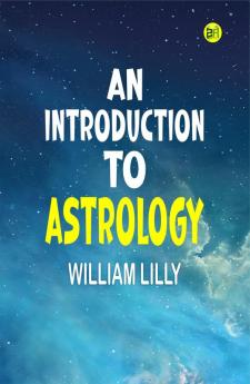 An Introduction to Astrology