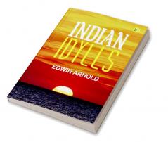 Indian Idylls