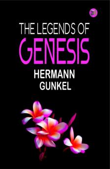 The Legends of Genesis