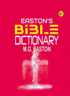 Easton’s Bible Dictionary