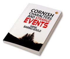 Cornish Characters and Strange Events