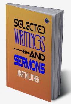 Selected Writings and Sermons