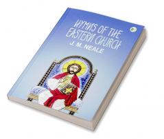 Hymns of the Eastern Church