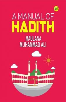 A Manual of Hadith