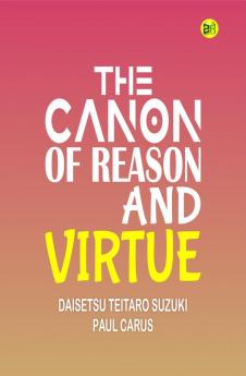 The Canon of Reason and Virtue