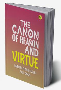 The Canon of Reason and Virtue