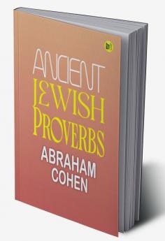 Ancient Jewish Proverbs