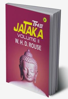 The Jataka Volume II