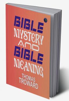 Bible Mystery and Bible Meaning