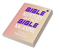 Bible Mystery and Bible Meaning