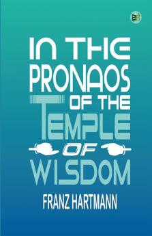 In the Pronaos of the Temple of Wisdom