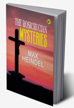 The Rosicrucian Mysteries