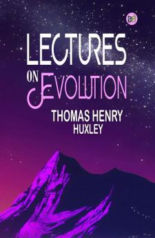 Lectures on Evolution