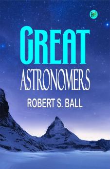 Great Astronomers