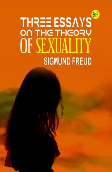 Three Essays on the Theory of Sexuality