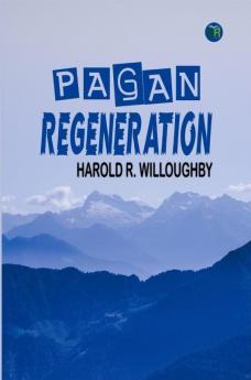 Pagan Regeneration