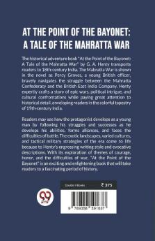 At The Point Of The Bayonet: A Tale Of The Mahratta War