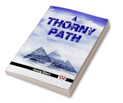 A Thorny Path