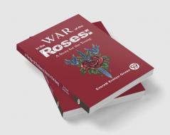 In The Wars Of The Roses: A Story For The Young