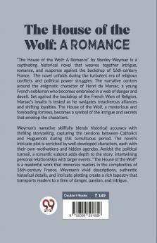 The House Of The Wolf: A Romance