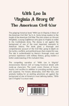 With Lee In Virginia A Story Of The American Civil War