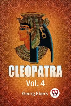 Cleopatra|Vol. 4