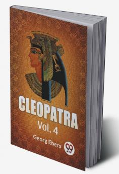 Cleopatra|Vol. 4