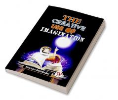 The Creative Use Of Imagination
