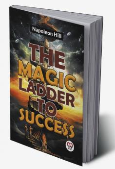 The Magic Ladder To Success