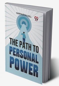 The Path To Personal Power