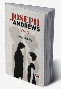 Joseph Andrews | Vol. 1