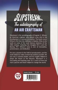 Slipstream: The Autobiography Of An Air Craftsman